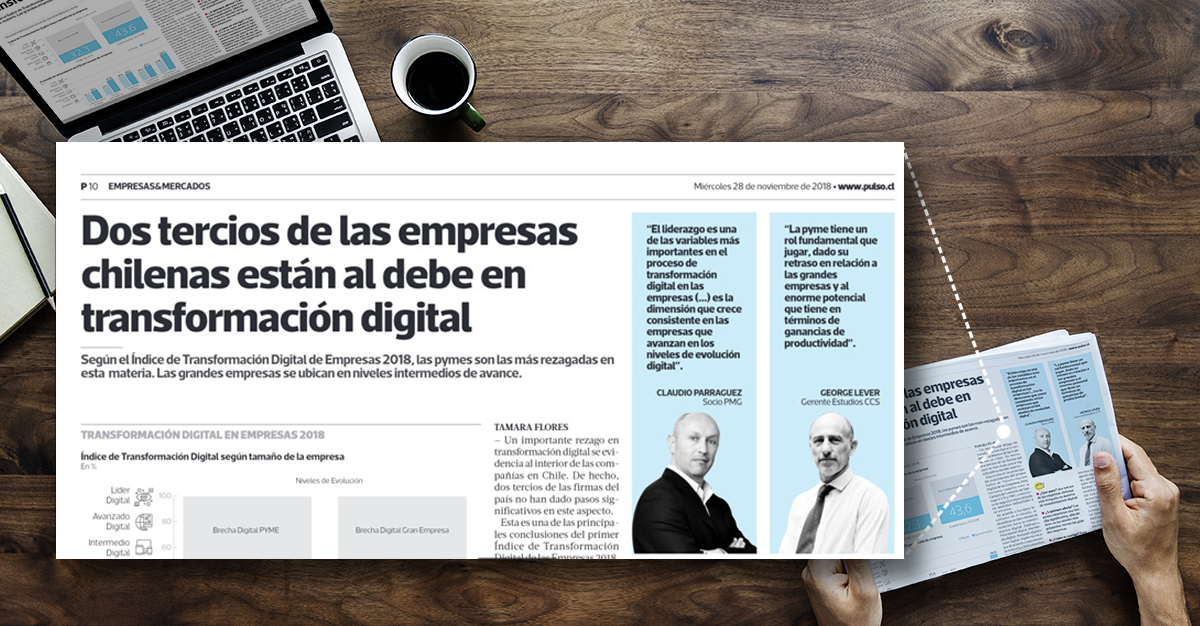 PULSO Destaca Resultados Del Índice De Transformación Digital De Empresas 2018 Realizado Por La Cámara Comercio Santiago (CCS) Y PMG